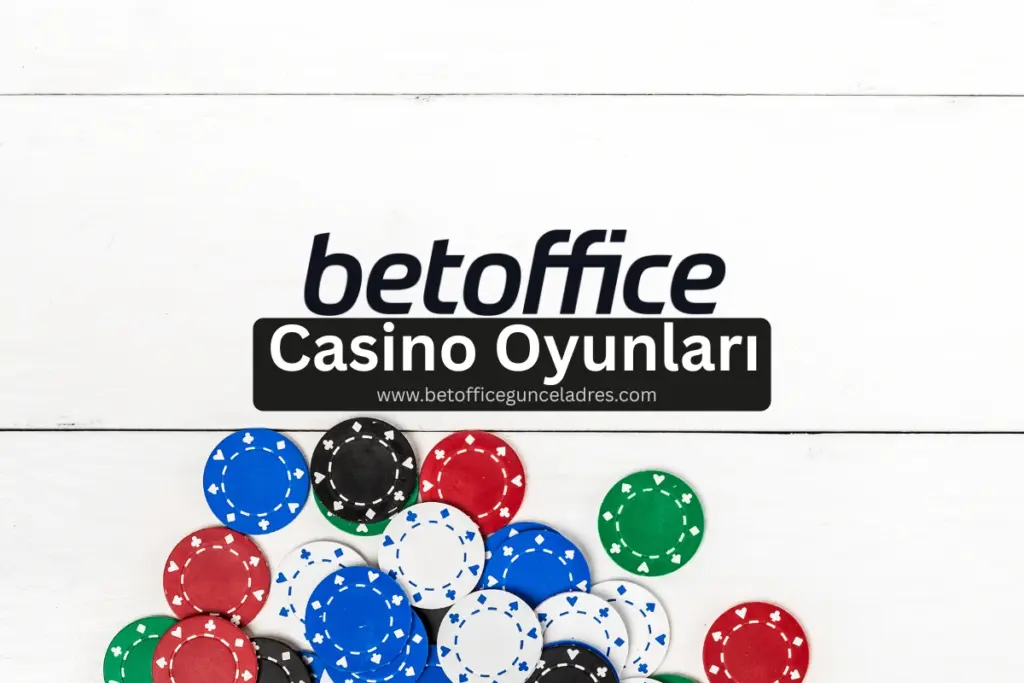 BetOffice Casino Oyunları